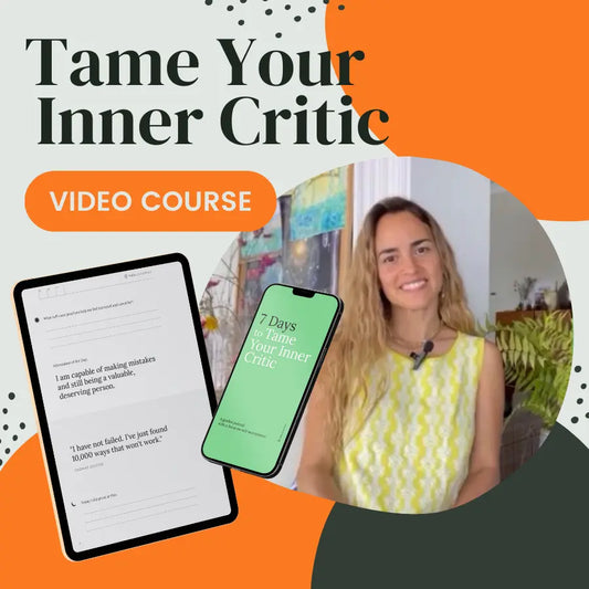 Webinar + Digital Book - "7 Days to Tame Your Inner Critic"